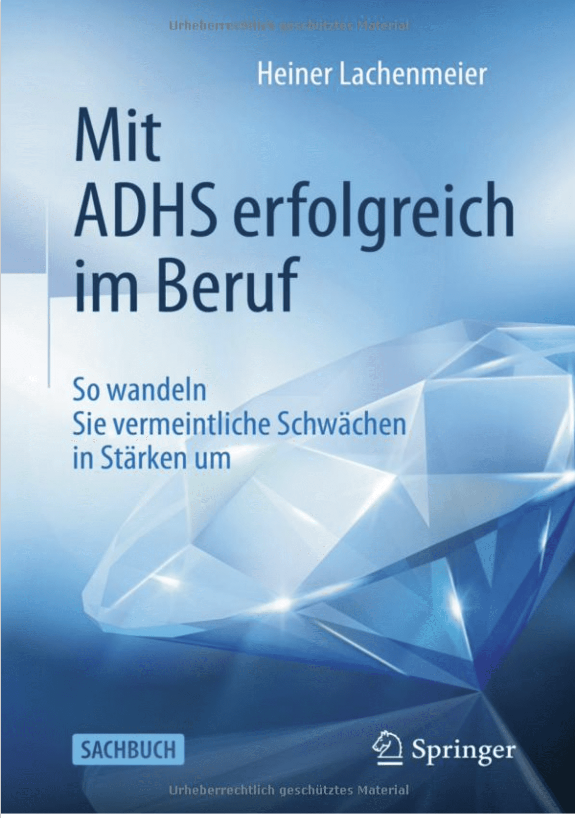Ratgeber zum Umgang mit ADHS / ADS im Beruf